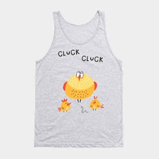 Cluck Cluck Chicken Tank Top